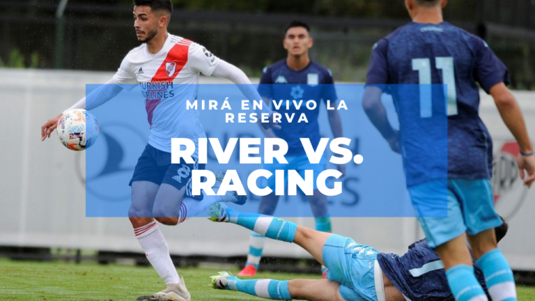 Mirá EN VIVO la Reserva de River vs. Racing