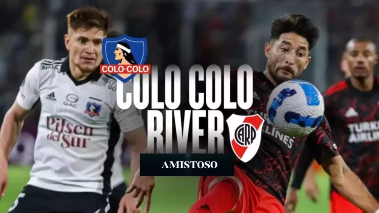 Amistoso River vs Colo Colo: posible equipo y todos los detalles
